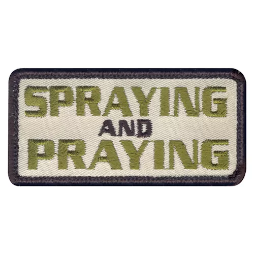 ROTHCO nášivka SPRAYING AND PRAYING velcro 3,5 x 7,5 cm